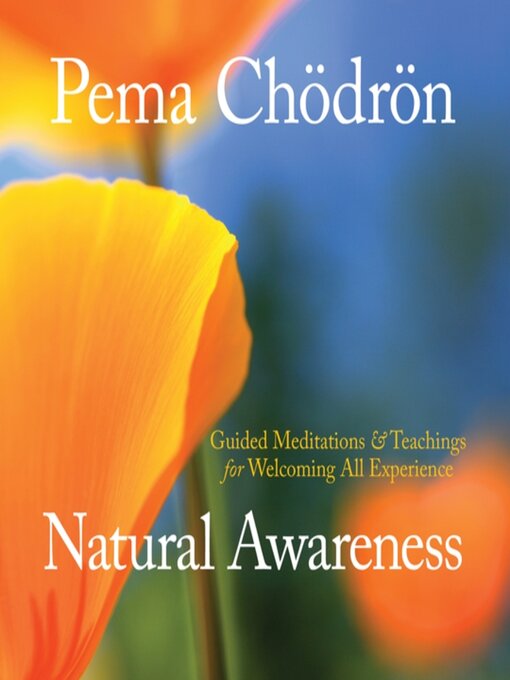 Title details for Natural Awareness by Pema Chödrön - Available